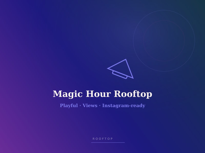 Magic Hour Rooftop