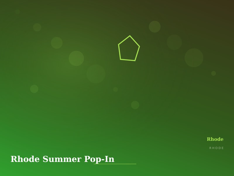 Rhode Summer Pop-In
